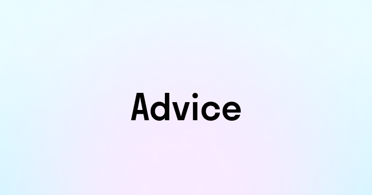 Advice