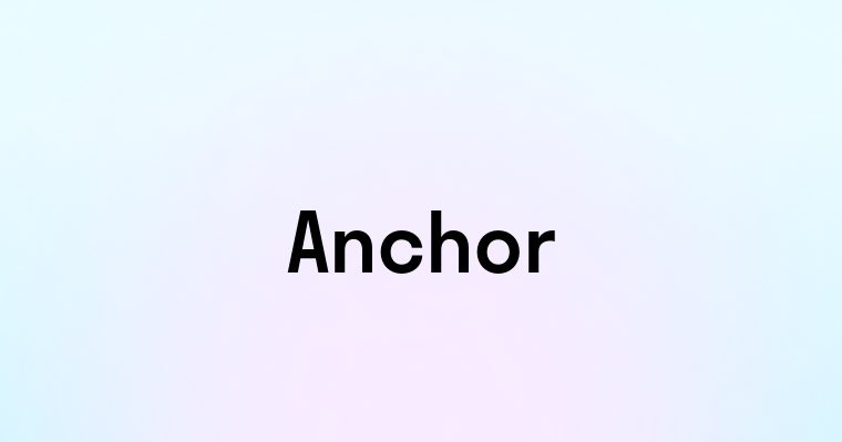 Anchor