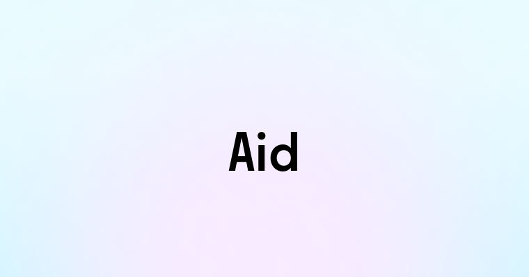 Aid