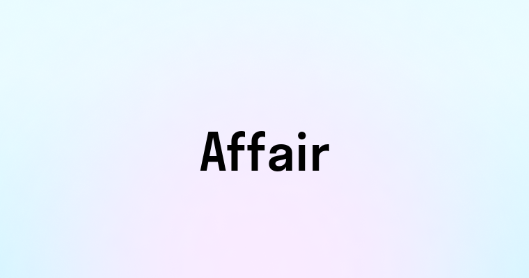 Affair