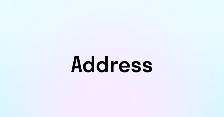 Address