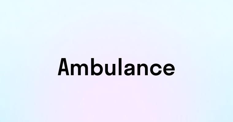 Ambulance