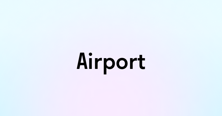 Airport