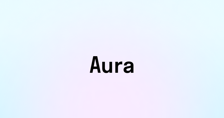 Aura