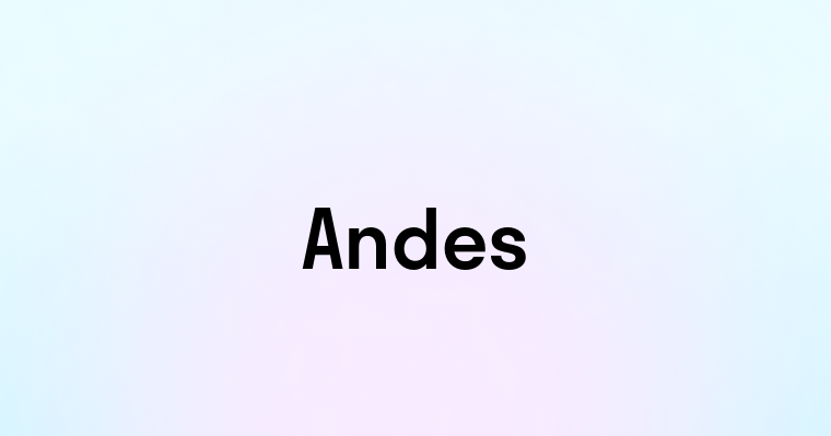 Andes