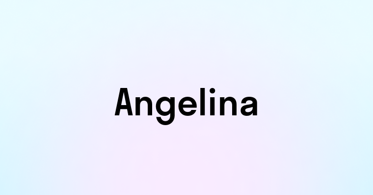 Angelina