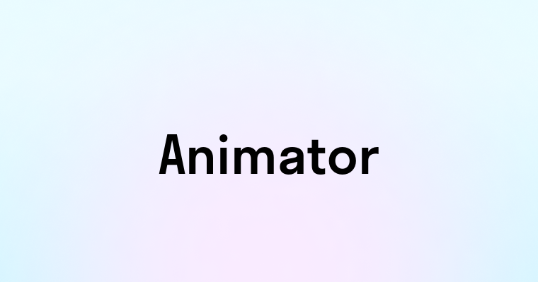 Animator