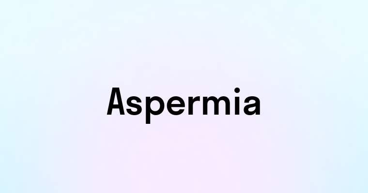 Aspermia