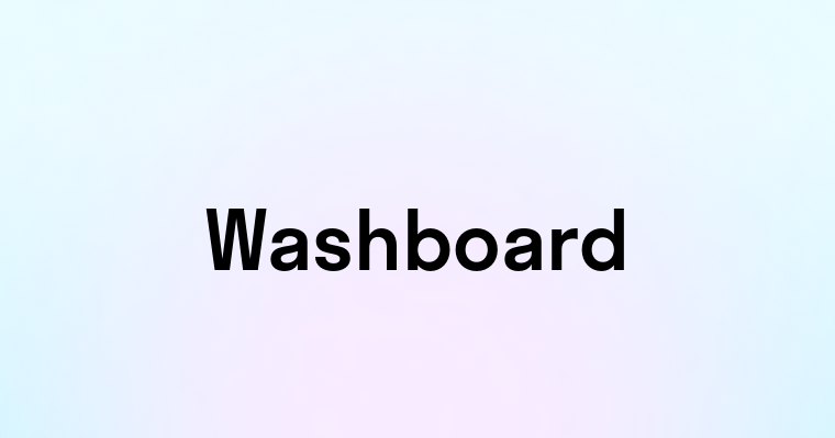 Washboard