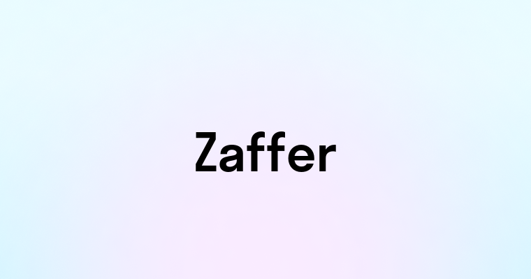 Zaffer