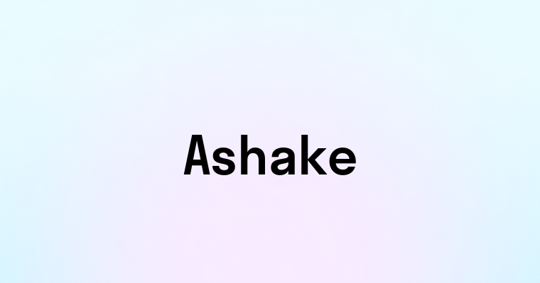 Ashake