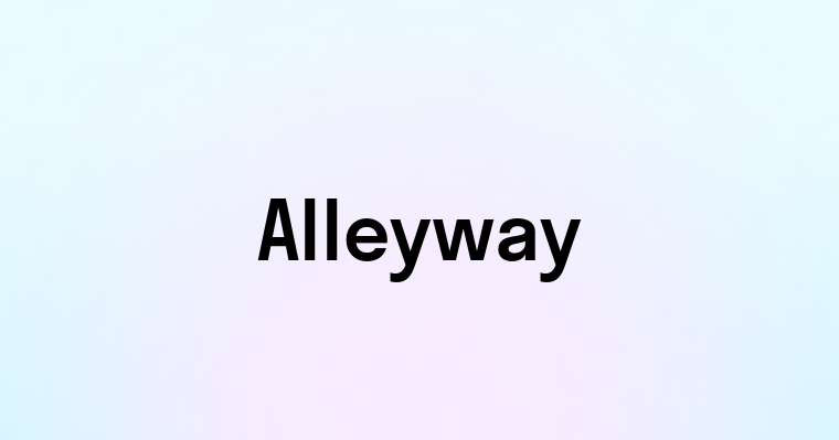 Alleyway