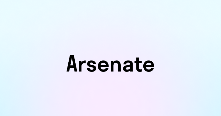 Arsenate