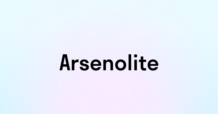 Arsenolite