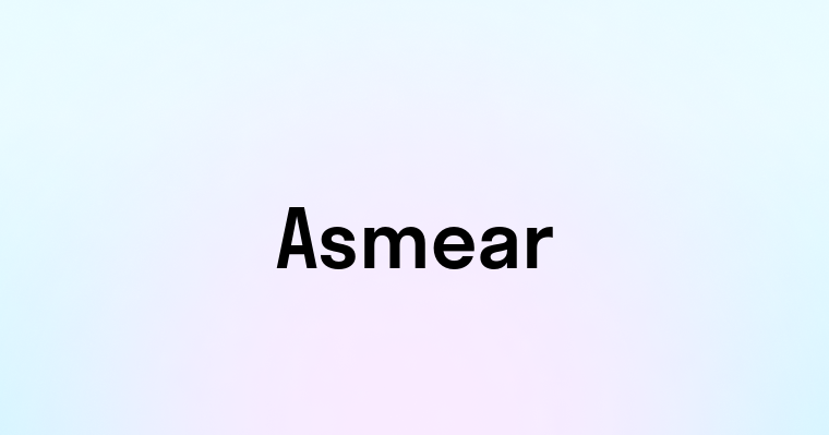 Asmear