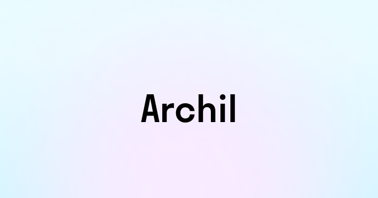 Archil