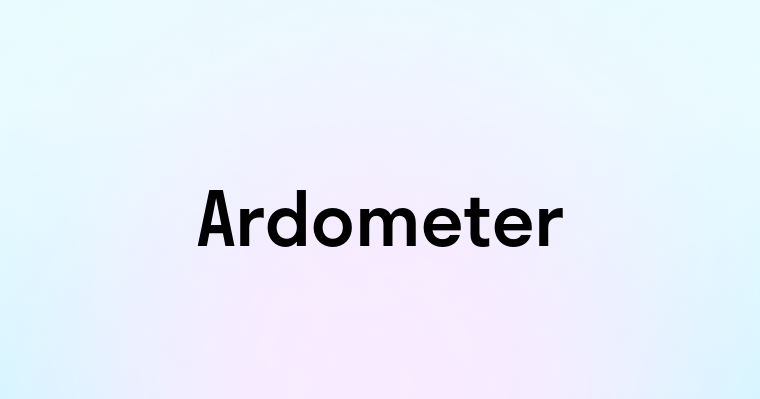 Ardometer