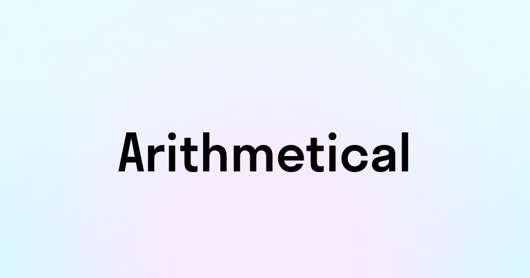 Arithmetical