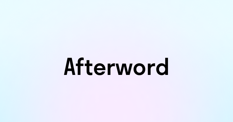 Afterword