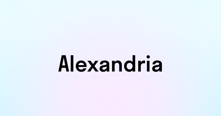 Alexandria