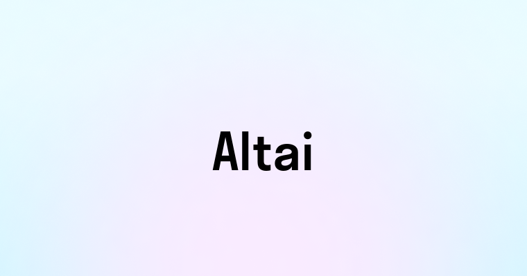 Altai