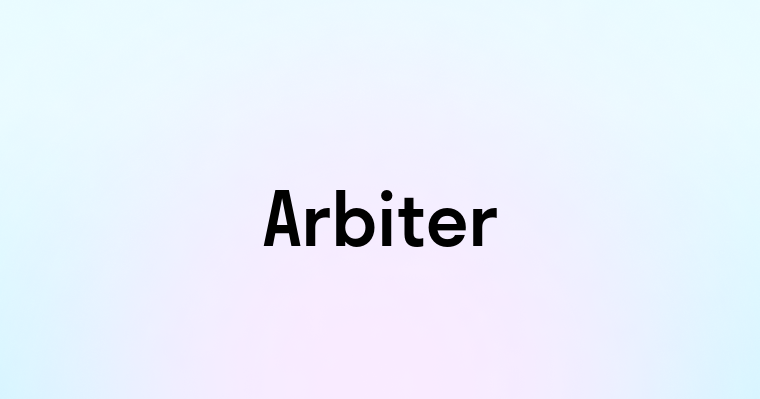 Arbiter