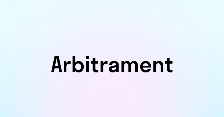 Arbitrament