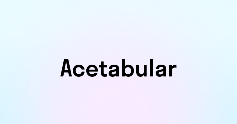 Acetabular