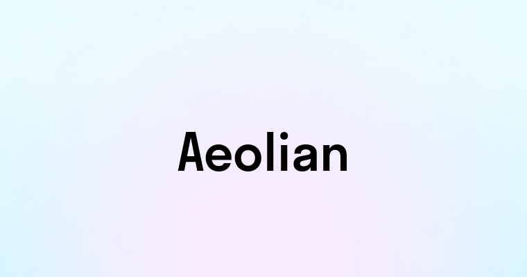 Aeolian