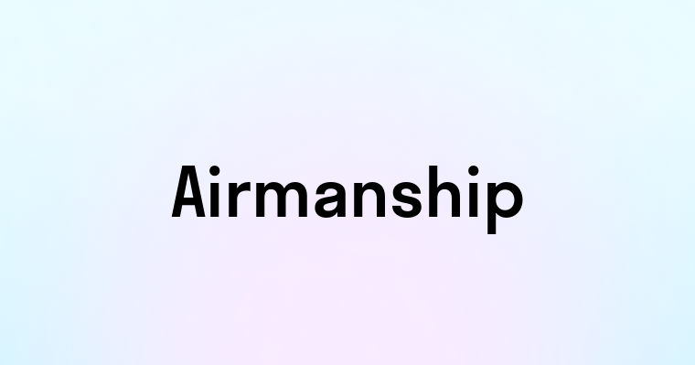 Airmanship