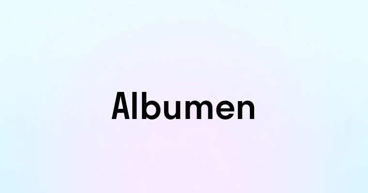 Albumen