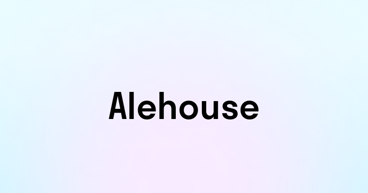 Alehouse