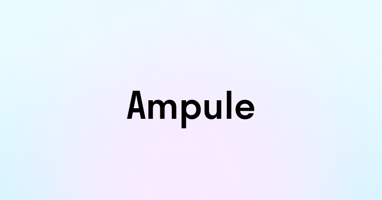 Ampule