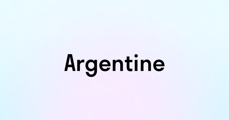 Argentine