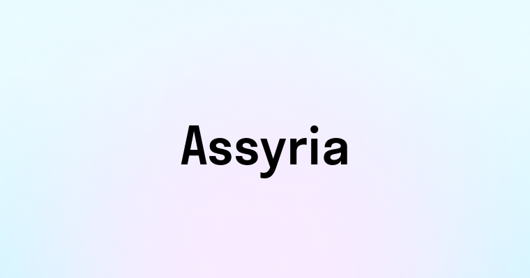 Assyria