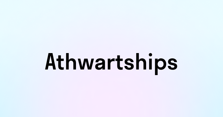 Athwartships