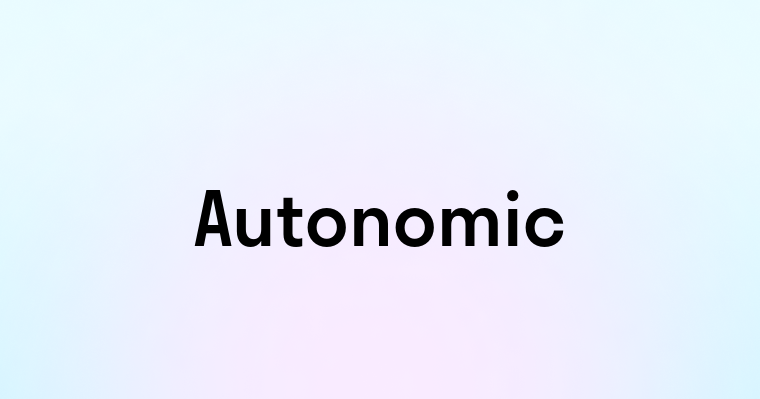 Autonomic