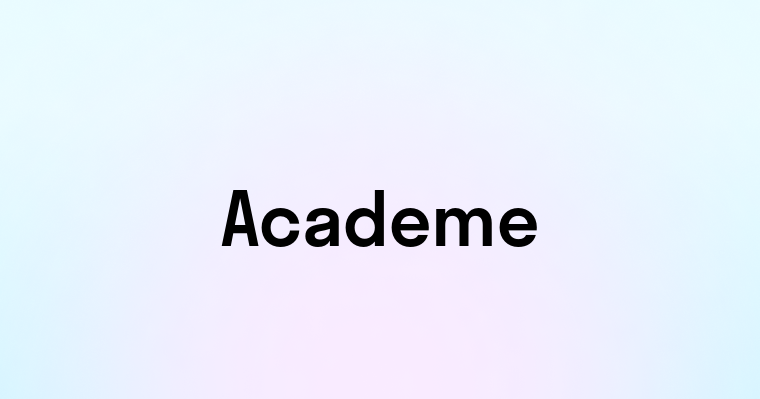 Academe