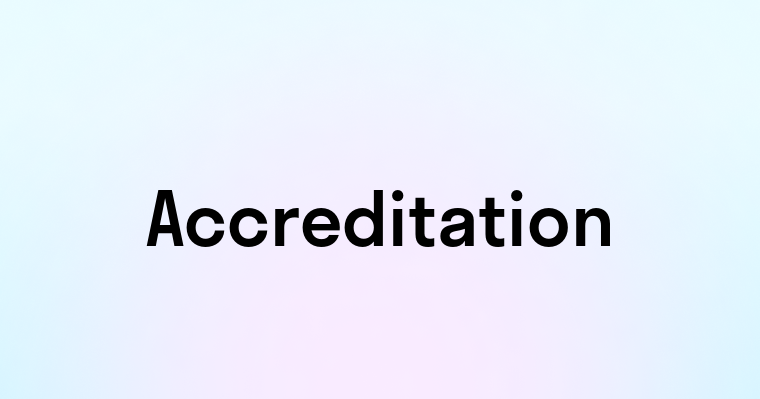 Accreditation