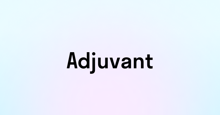 Adjuvant