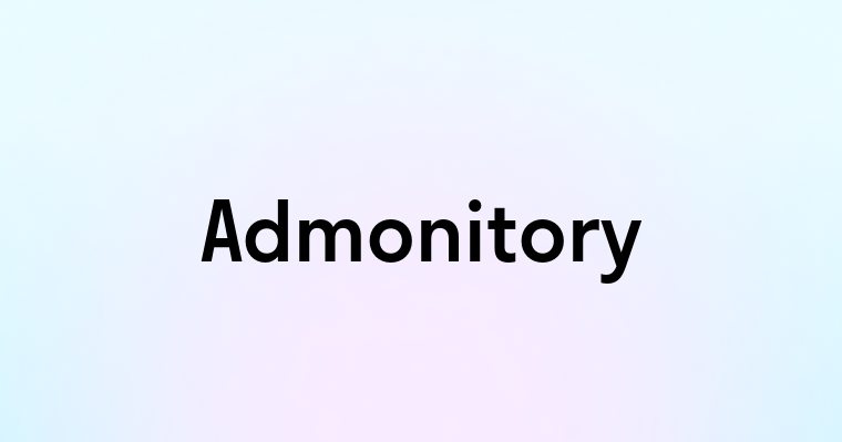 Admonitory