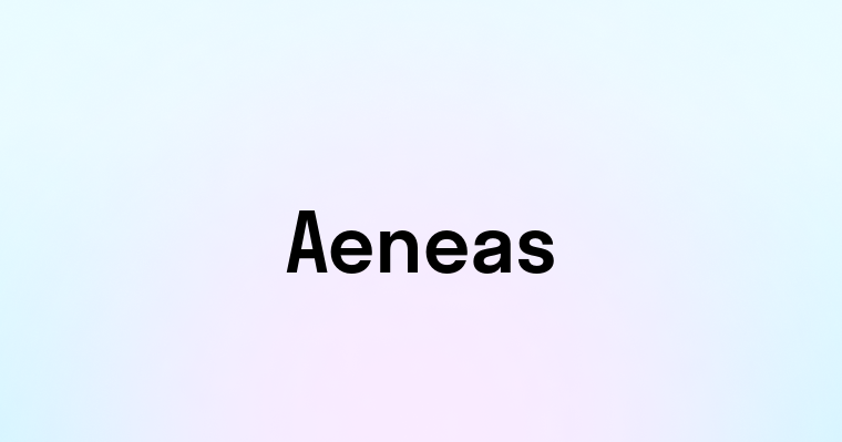 Aeneas