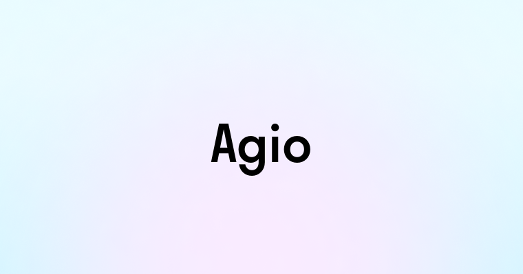 Agio