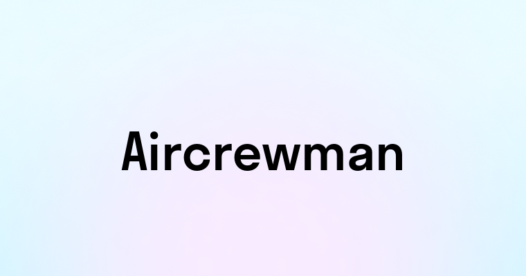 Aircrewman