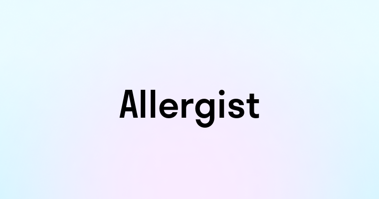 Allergist