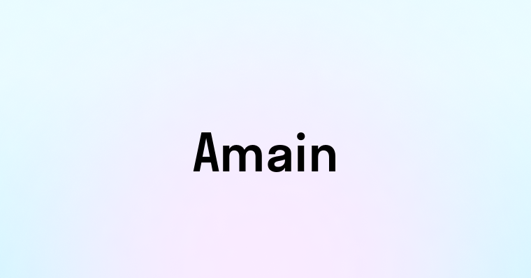 Amain