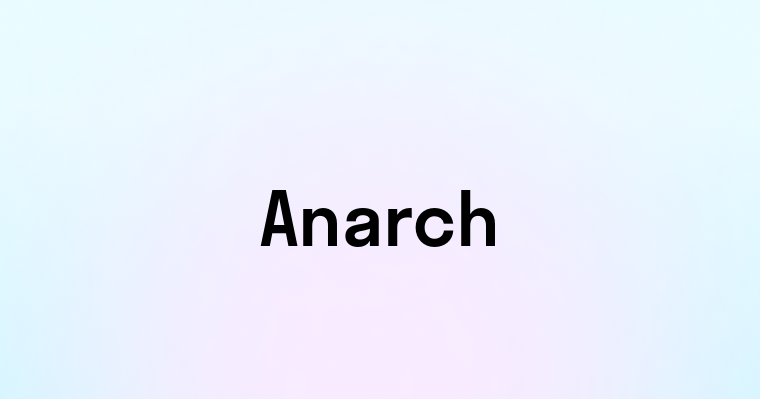 Anarch