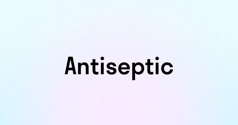 Antiseptic