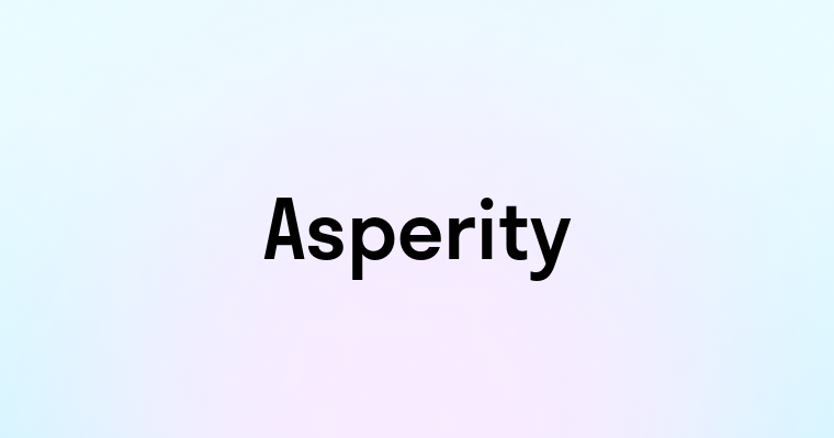 Asperity