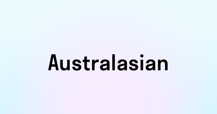 Australasian